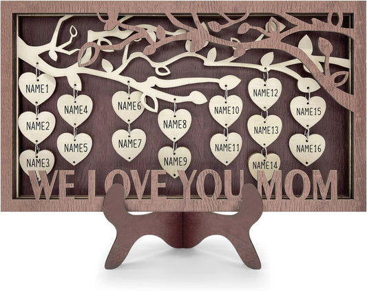 We Love Mom Plaque